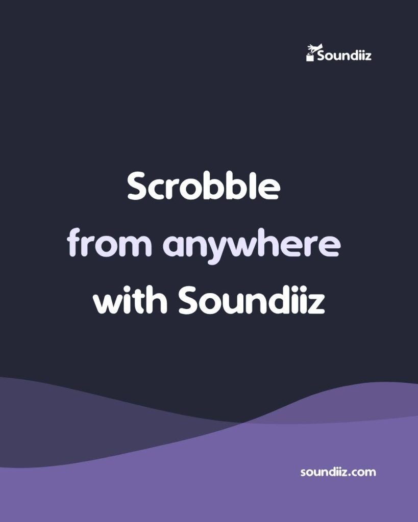 What is scrobbling and how can you best use it?